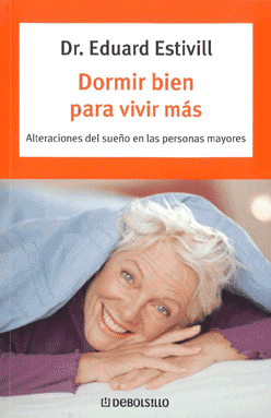 Portada del libro: Dormir bien para vivir más