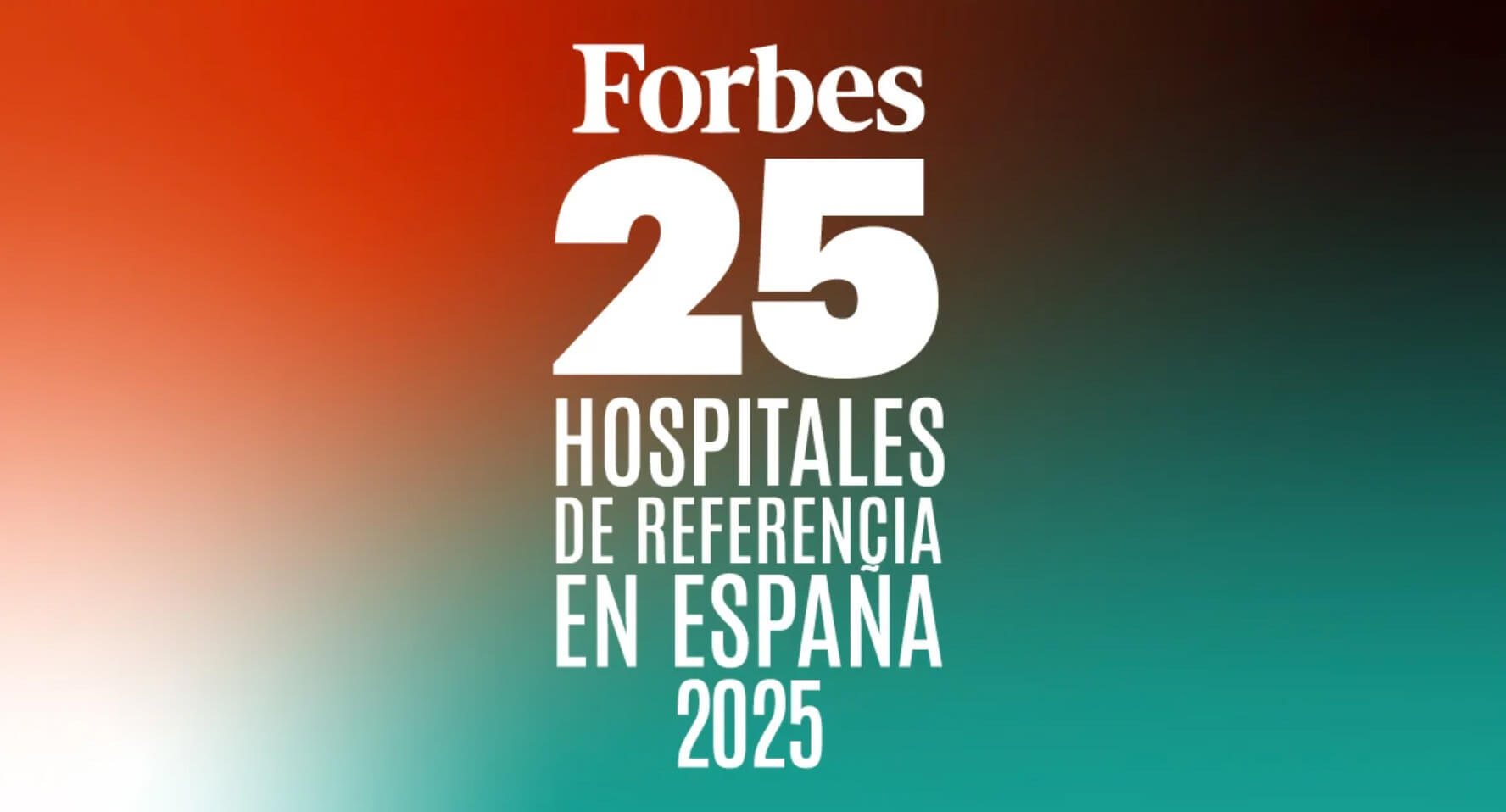 Forbes, los 25 hospitales de referencia en España 2025