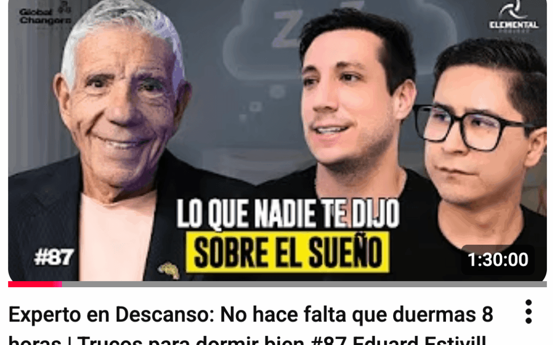 Eduard Estivill en el pódcast de Elemental Project